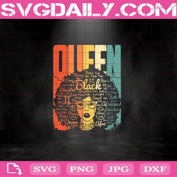 Black Queen Svg, Strong Black Woman Svg