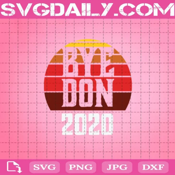 Bye Don 2020 Svg
