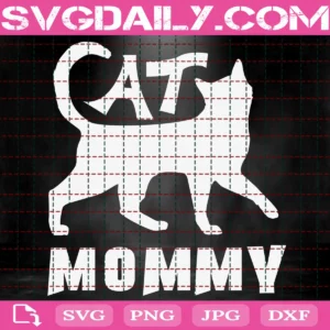 Cat Mommy Svg, Cat Svg