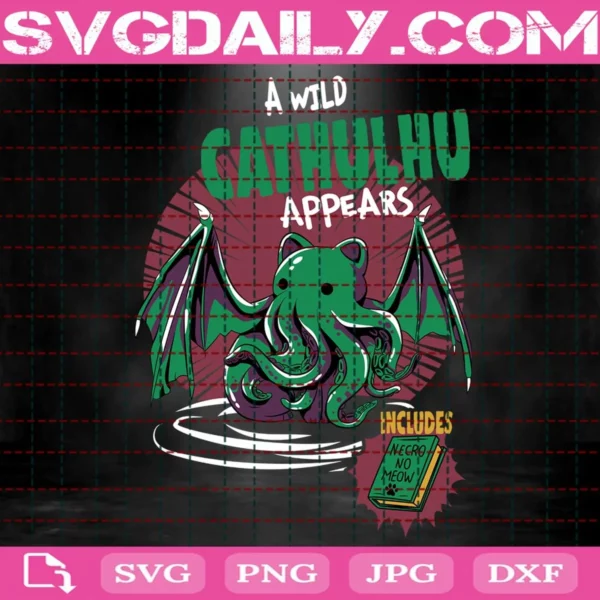 Cathulhu Svg, A Wild Cathulhu Appears Svg