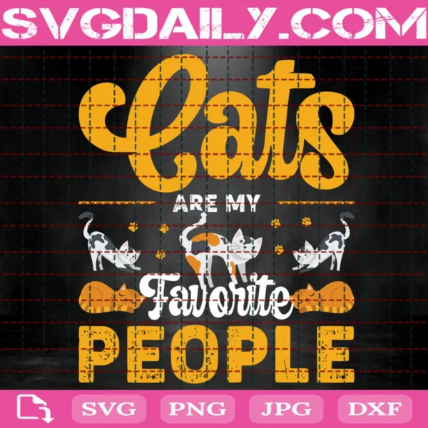 Cats Are My Favorite People Svg
