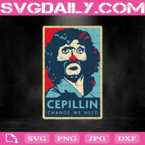 Cepillin Clown Change We Need Svg