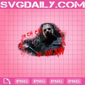 Ch ch ch aw aw aw Png