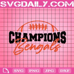 Champions Bengals Svg
