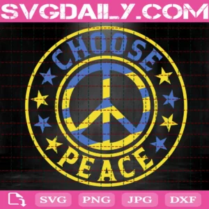 Choose Peace Ukraine Svg