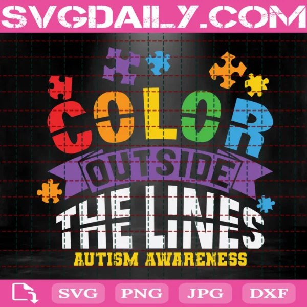 Color Out Side The Lines Autism Awareness Svg