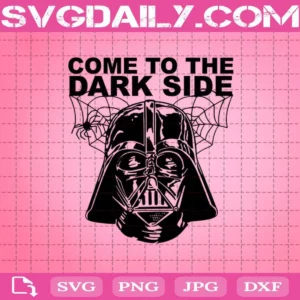 Come To The Dark Side Svg