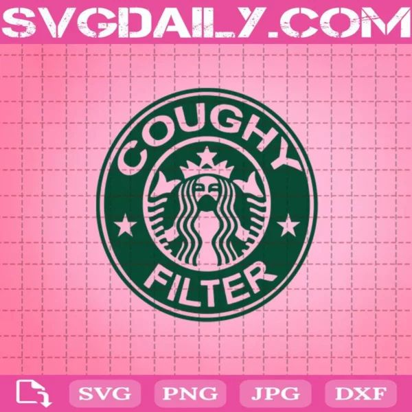 Coughy Filter Starbucks Coffee Face Masks Svg