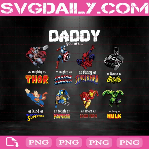 Daddy You Are My Favorite Super Hero Png