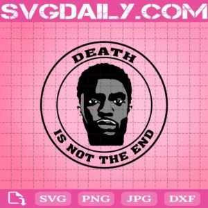 Death Is Not The End Svg