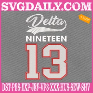 Delta Nineteen 13 Embroidery Files
