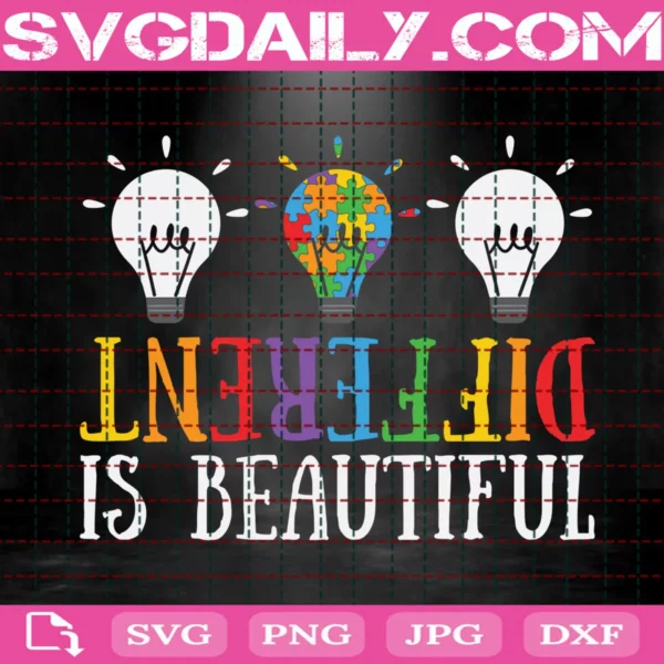 Different Is Beautiful Svg