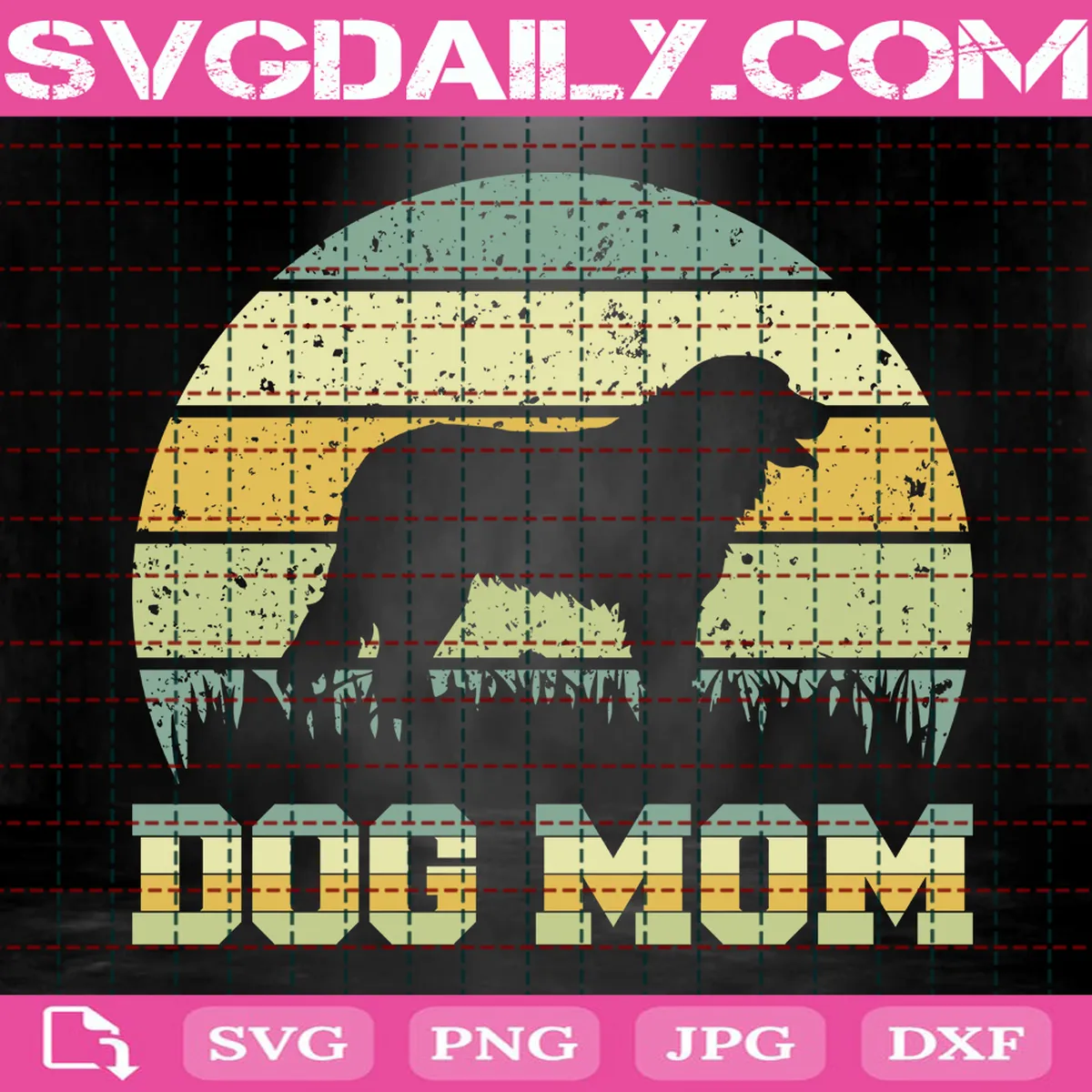 Dog Mom Svg, Vintage Dog Svg