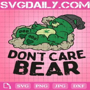 Don'T Care Bear Svg