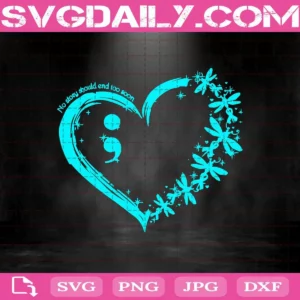 Dragonfly No Story Should End Too Soon Suicide Awareness Svg