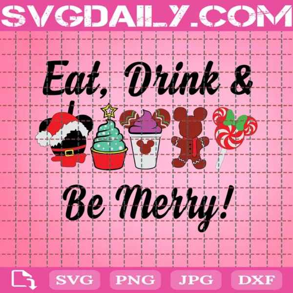 Eat Drink And Be Merry