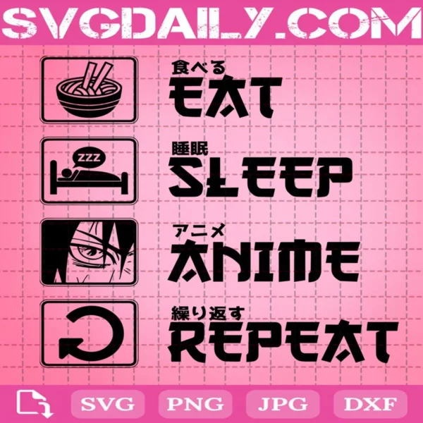 Eat Sleep Anime Repeat Svg