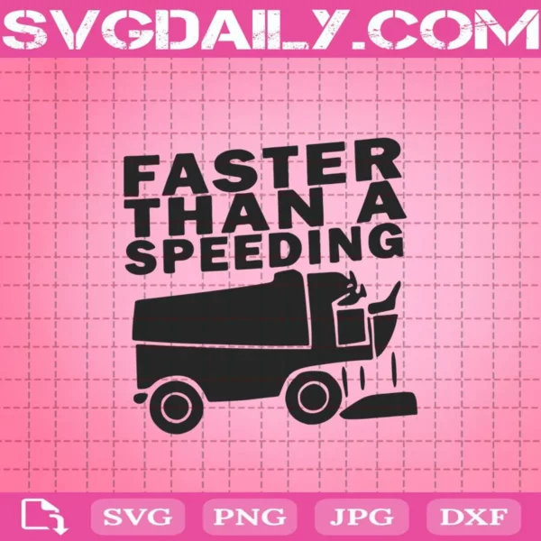 Faster Than A Speeding Svg