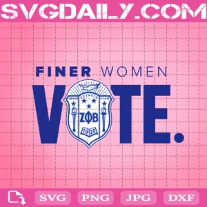 Finer Women Vote Zeta Phi Beta Svg