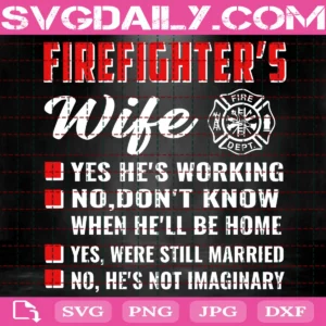 Firefighter Wife Svg