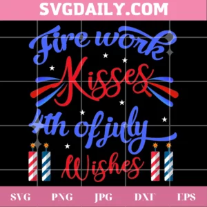 Firework Kisses 4Th Of July Wishes Svg Invert