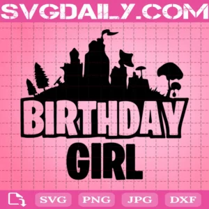 Fortnite Birthday Girl Svg