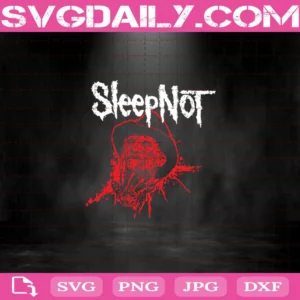 Freddy Krueger Sleep Not Svg Png Dxf Eps Cutting File For Cricut