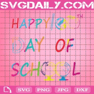 Free Happy 100 Days Of School Svg