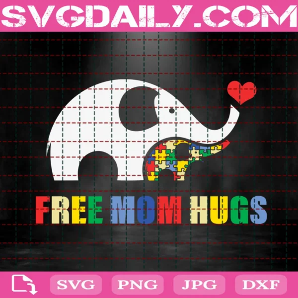 Free Mom Hugs Elephants Autism Svg