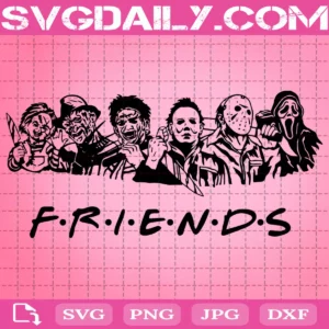 Friends Horror Movies Svg