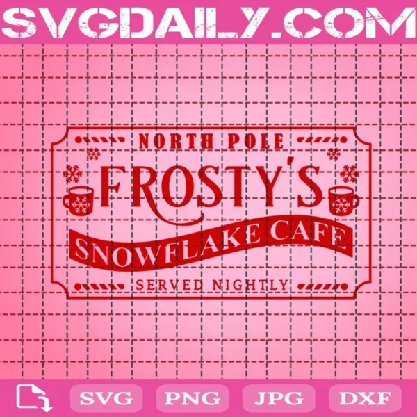 Frosty'S Snowflake Cafe Svg