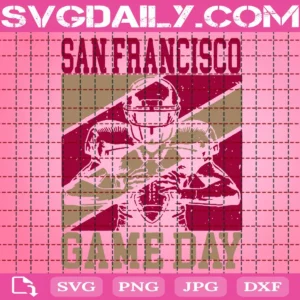 Game Day In San Francisco Quarterback Svg