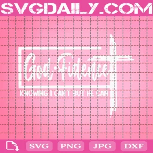 God Fidence Knowing I Can'T But He Can