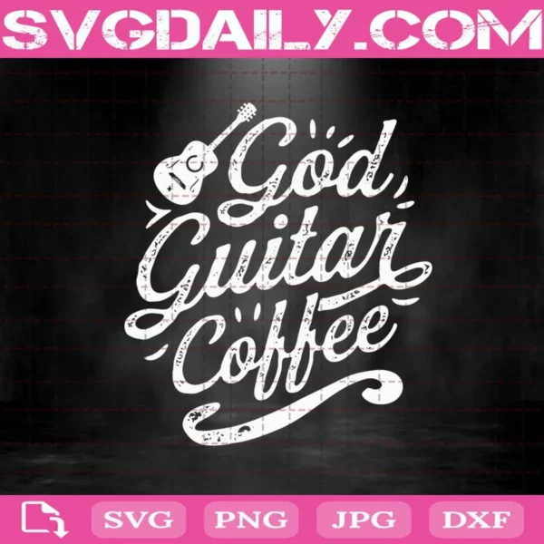 God Guitar Coffee Svg
