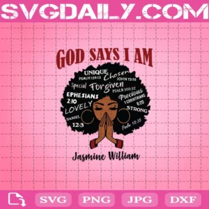 God Says I Am Black Woman Svg
