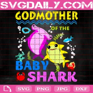 Godmother Of The Baby Shark