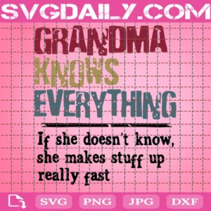Grandma Knows Everything