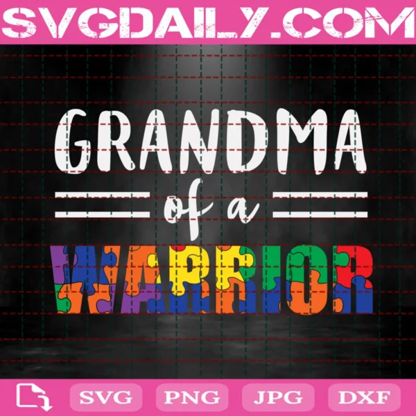 Grandma Of A Warrior Svg