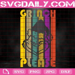Grinch Please Svg