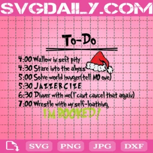 Grinch Stole Chritsmas Schedule Svg