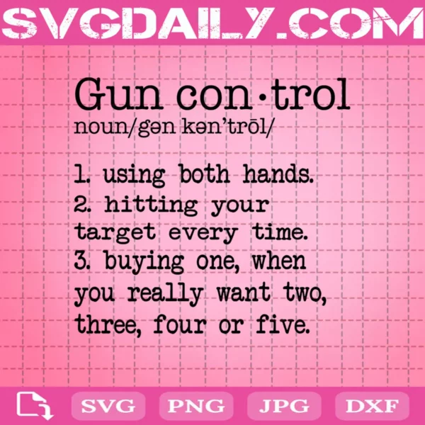 Gun Control Svg, Gun Owner Saying 2Nd Amendment Svg