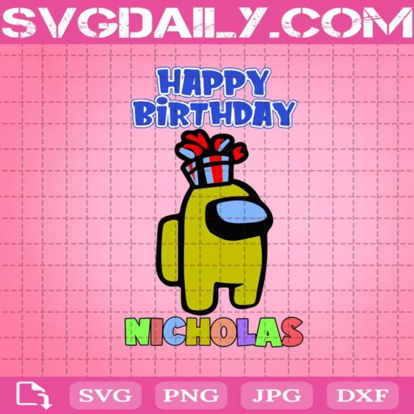 Happy Birthday Nicholas Among Us Svg