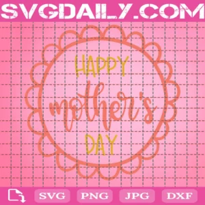 Happy Mother'S Day