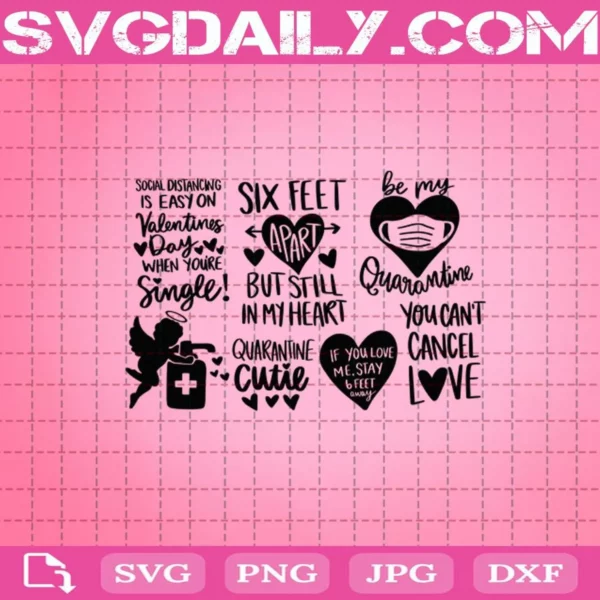 Happy Valentines Day Quarantine Svg Bundle