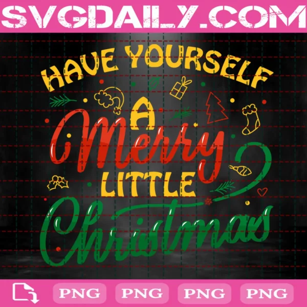 Have Yourself A Merry Little Christmas Clipart