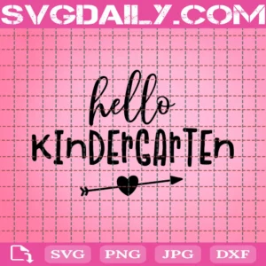 Hello Kindergarten Svg