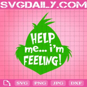 Help Me...I'M Feeling Svg