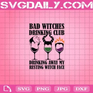 Hocus Pocus Bad Witches Drinking Club Svg