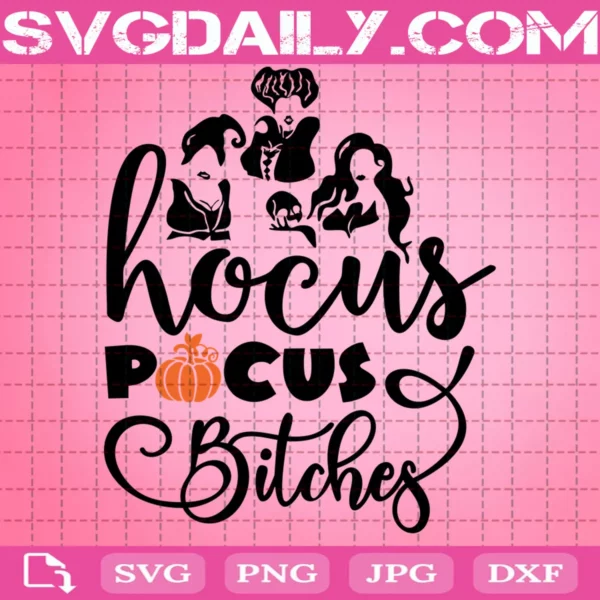 Hocus Pocus Bitches Svg