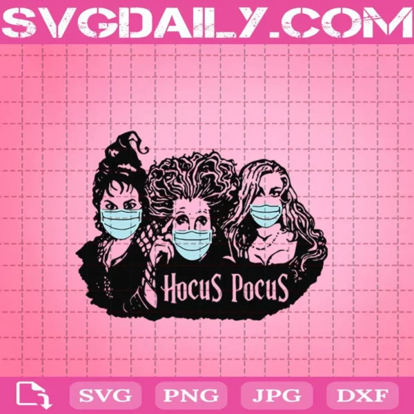 Hocus Pocus Face Mask Funny Quarantine Halloween Covid-19 Svg